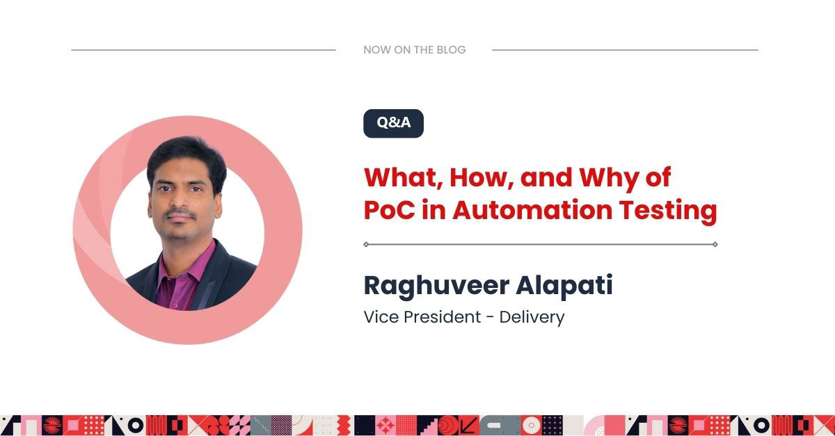 What, How, and Why of PoC in Automation Testing